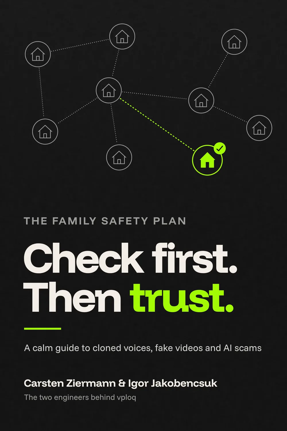Front cover of The Family Safety Plan